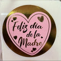 Stickers Feliz día de la madre dorado y rosado 100 un 4x4 cm