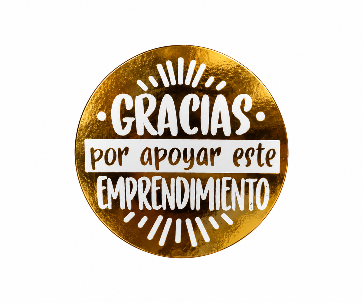 Stickers Gracias por apoyar este emprendimiento dorado 100 un